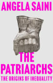 Book cover of The Patriarchs: The Origins of Inequality