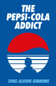 Book cover of The Pepsi Cola Addict