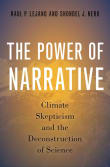 Book cover of The Power of Narrative: Climate Skepticism and the Deconstruction of Science