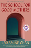 Book cover of The School for Good Mothers