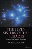 Book cover of The Seven Sisters of the Pleiades: Stories from Around the World