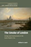 Book cover of The Smoke of London: Energy and Environment in the Early Modern City