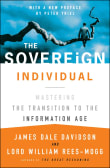 Book cover of The Sovereign Individual: Mastering the Transition to the Information Age