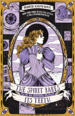 Book cover of The Spirit Bares Its Teeth