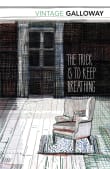 Book cover of The Trick Is To Keep Breathing