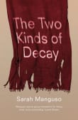 Book cover of The Two Kinds of Decay