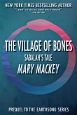 Book cover of The Village of Bones: Sabalah's Tale