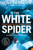 Book cover of The White Spider: The Classic Account of the Ascent of the Eiger