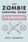 Book cover of The Zombie Survival Guide: Complete Protection from the Living Dead