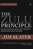 Book cover of The Zulu Principle: Making Extraordinary Profits from Ordinary Shares