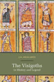 Book cover of The Visigoths in History and Legend