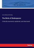 Book cover of The Birds of Shakespeare: Critically examined, explained, and illustrated