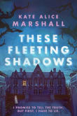 Book cover of These Fleeting Shadows