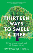 Book cover of Thirteen Ways to Smell a Tree