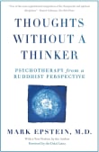 Book cover of Thoughts Without a Thinker: Psychotherapy from a Buddhist Perspective