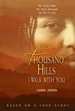 Book cover of Over a Thousand Hills I Walk With You