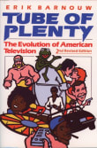 Book cover of Tube of Plenty: The Evolution of American Television