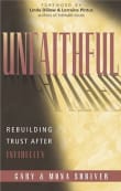 Book cover of Unfaithful: Hope and Healing After Infidelity