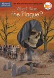 Book cover of What Was the Plague?