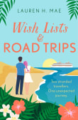 Book cover of Wish Lists and Road Trips