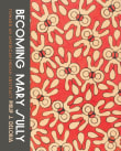 Book cover of Becoming Mary Sully: Toward an American Indian Abstract