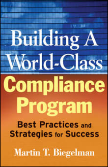 Book cover of Building a World-Class Compliance Program: Best Practices and Strategies for Success