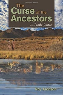 Book cover of The Curse of the Ancestors, with Jamie James