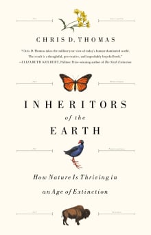 Book cover of Inheritors of the Earth: How Nature Is Thriving in an Age of Extinction