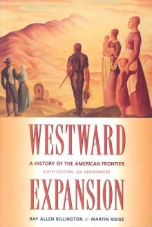 Book cover of Westward Expansion: A History of the American Frontier