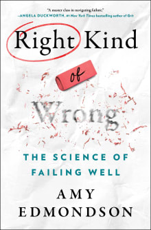 Book cover of Right Kind of Wrong: The Science of Failing Well