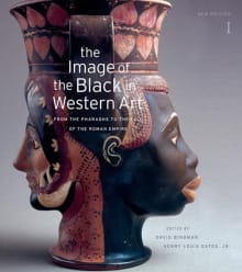 Book cover of The Image of the Black in Western Art, Volume I: From the Pharaohs to the Fall of the Roman Empire