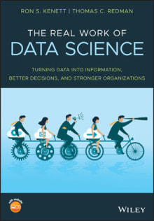 Book cover of The Real Work of Data Science: Turning Data into Information, Better Decisions, and Stronger Organizations