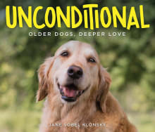 Book cover of Unconditional: Older Dogs, Deeper Love