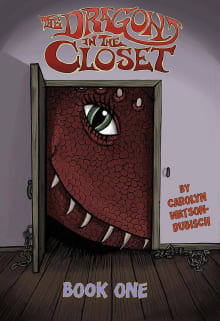 Book cover of The Dragon in The Closet, Book One