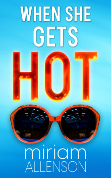 Book cover of When She Gets Hot