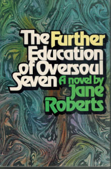 Book cover of The Further Education of Oversoul Seven