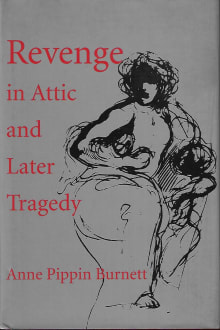 Book cover of Revenge in Attic and Later Tragedy