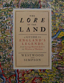 Book cover of Lore Of The Land: A Guide To Englands Myths And Legends