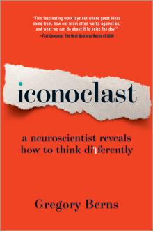 Book cover of Iconoclast: A Neuroscientist Reveals How to Think Differently