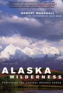 Book cover of Alaska Wilderness: Exploring the Central Brooks Range