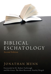 Book cover of Biblical Eschatology, Second Edition