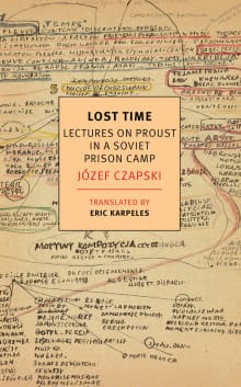 Book cover of Lost Time: Lectures on Proust in a Soviet Prison Camp