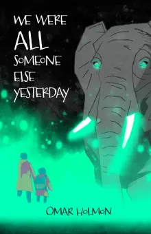 Book cover of We Were All Someone Else Yesterday