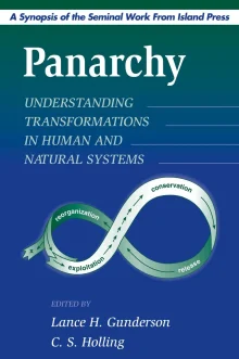 Book cover of Panarchy: Understanding Transformations in Human and Natural Systems