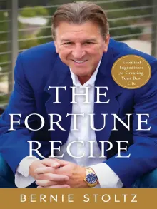 Book cover of The Fortune Recipe: Essential Ingredients for Creating Your Best Life