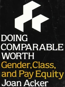 Book cover of Doing Comparable Worth: Gender, Class, and Pay Equity