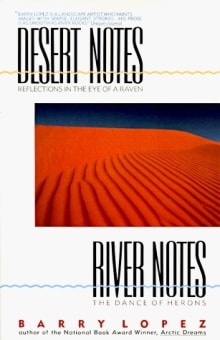 Book cover of Desert Notes: Reflections in the Eye of a Raven ; River Notes: the Dance of Herons