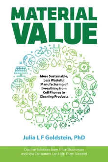 Book cover of Material Value: More Sustainable, Less Wasteful Manufacturing of Everything from Cell Phones to Cleaning Products