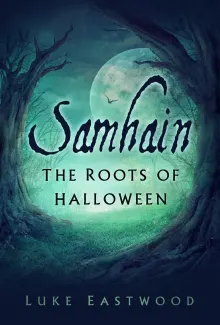 Book cover of Samhain: The Roots of Halloween