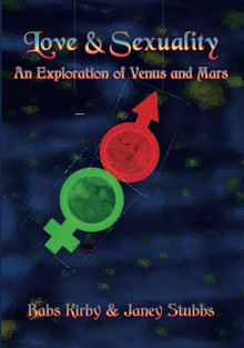 Book cover of Love and Sexuality: An Exploration of Venus and Mars